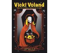 S P Witchell Vicki Voland and the Goblins, Ghosts & Ghouls (Tascabile)