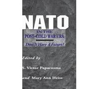 S. Papascoma NATO in the Post-Cold War Era (Copertina rigida)