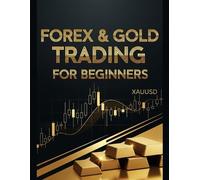 S Pb Forex & Gold Trading for Beginners (Tascabile)