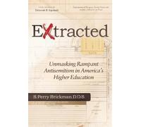 S. Perry Brickman B.A., D.D.S. Extracted (Tascabile)