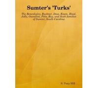 S Pony Hill Sumter's 'Turks' (Tascabile)