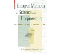 S. Potapenko Integral Methods in Science and Engineering (Copertina rigida)