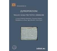 (S)proporzioni. Taglia e scala tra testo e immagine