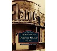S R Boland Marilyn Bond Birth of the Detroit Sound (Copertina rigida)
