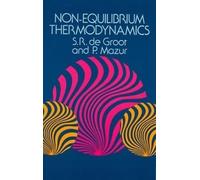S.R.De Groot Non-Equilibrium Thermodynamics (Tascabile) Dover Books on Physics