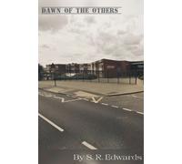 S R Edwards Dawn of the Others (Tascabile)