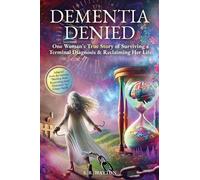 S R Hatton Ginger Smith Dementia Denied (Copertina rigida)