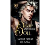 S R Jones Marissa Farrar The Devils and Their Doll (Tascabile)