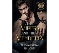 S R Jones Marissa Farrar The Vipers and Their Vendetta (Tascabile)