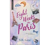 S R Lane Eight Weeks in Paris (Tascabile)