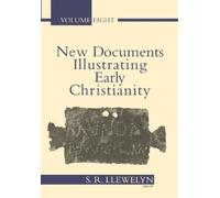 S.R. Llewelyn New Documents Illustrating Early Christianity (Tascabile)