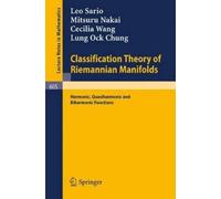 S. R. Sario M. Nakai C. Wang L. Classification Theory of Riemannian (Tascabile)
