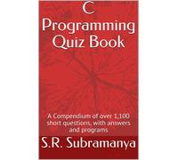 S.R. Subramanya C Programming Quiz Book: A Compendium of over 1,100 (Tascabile)