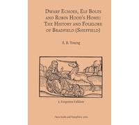 S R Young Dwarf Echoes, Elf Bolts and Robin Hood's Home (Tascabile)