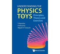 S Rajasekar R Velusa Understanding The Physics Of Toys: Principles, (Tascabile)