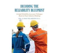 S Rao Palakodeti Decoding The Reliability Blueprint (Tascabile)
