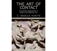 S. Rebecca Martin The Art of Contact (Copertina rigida)