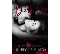 S Rena J L Beck Dark Lies 3-4 (Tascabile)