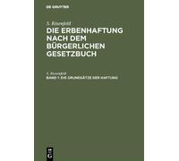 S Riesenfeld Die Grundsätze der Haftung (Copertina rigida)