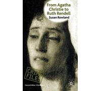 S. Rowland From Agatha Christie to Ruth Rendell (Copertina rigida) Crime Files