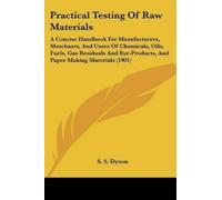 S S Dyson Practical Testing Of Raw Materials (Tascabile)