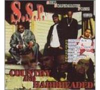 S.S.P. - Country and Hardheaded