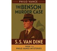 S S Van Dine The Benson Murder Case (Tascabile) Philo Vance Mystery