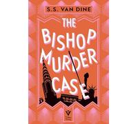 S. S. Van Dine The Bishop Murder Case (Copertina rigida)