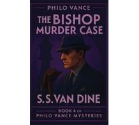 S S Van Dine The Bishop Murder Case (Copertina rigida) Philo Vance Mystery