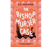 S. S. Van Dine The Bishop Murder Case (Tascabile)