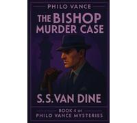 S S Van Dine The Bishop Murder Case (Tascabile) Philo Vance Mystery