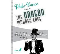 S S Van Dine The Dragon Murder Case (Tascabile) Philo Vance