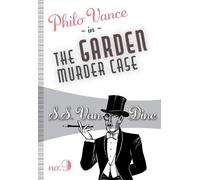 S S Van Dine The Garden Murder Case (Tascabile) Philo Vance