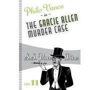 S.S. Van Dine The Gracie Allen Murder Case (Tascabile) Philo Vance