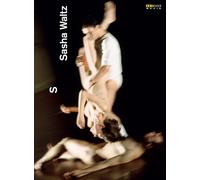 S - Sasha Waltz (DVD) Compilation
