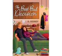 S Sidney The Best Bad Decision (Tascabile)
