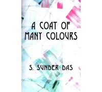 S Sunder Das A Coat of Many Colours (Tascabile)