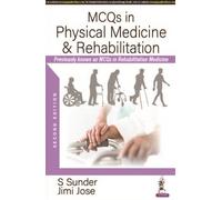 S Sunder Jimi Jose MCQs in Physical Medicine & Rehabilitation (Tascabile)