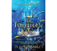 S T Fernandez The Forbidden King (Tascabile)