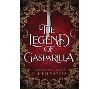 S T Fernandez The Legend of Gasparilla (Tascabile)