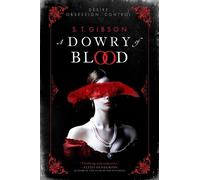S T Gibson S. T. Gibson A Dowry of Blood (Tascabile)
