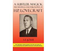 S T Joshi A Subtler Magick (Copertina rigida)