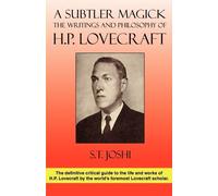 S T Joshi A Subtler Magick (Tascabile)