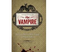 S. T. Joshi Encyclopedia of the Vampire (Copertina rigida)