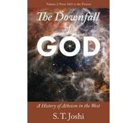 S. T. Joshi The Downfall of God (Tascabile)