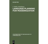 S. Takdir Alisjahbana Language Planning for Modernization (Copertina rigida)