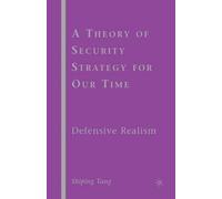 S. Tang A Theory of Security Strategy for Our Time (Tascabile)