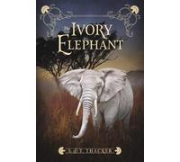 S. Thacker T. Thacker The Ivory Elephant (Tascabile)