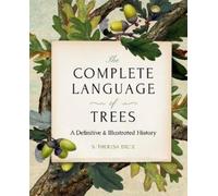 S. Theresa Diet The Complete Language of Trees - Pocket Editi (Copertina rigida)