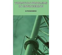S. Timoshenko Vibration Problems In Engineering (Tascabile)